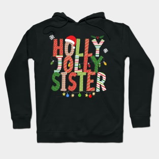 Holly Jolly Sister Hoodie